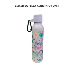 CLIKER BOTELLA ALUMINIO FUN II